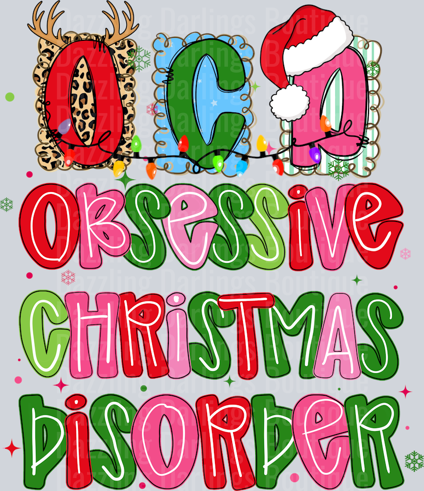 OCD OBSESSIVE CHRISTMAS DISORDER