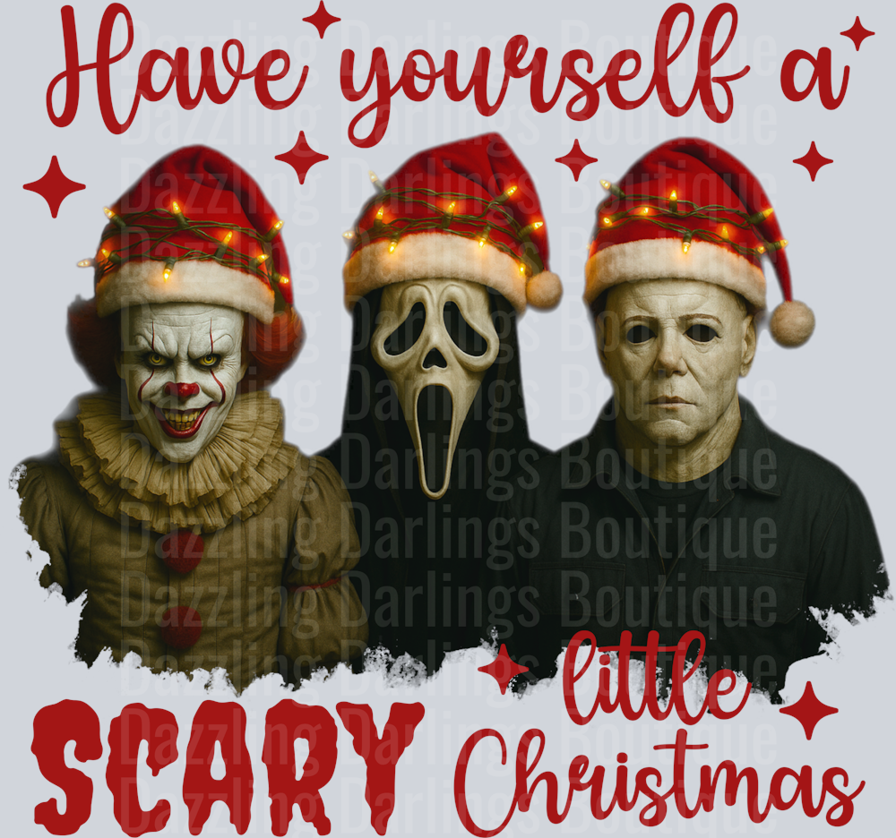 HAVE YOURSELF A SCARY LITTLE CHRISTMAS