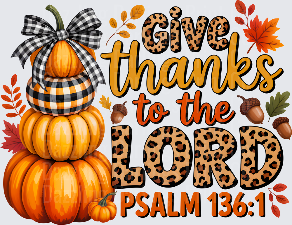 Give Thanks To The Lord