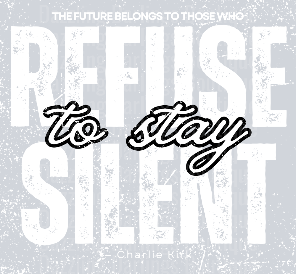 Refuse To Stay Silent Charlie Kirk White Distressed