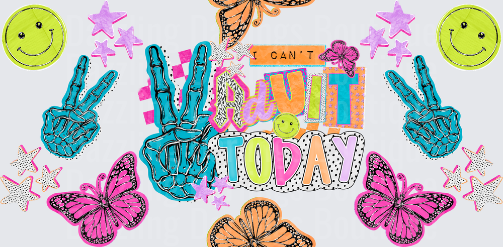 I Can't Adult Today Peace Signs Smiley Faces Butterflies Stars