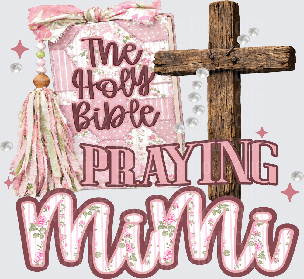 The Holy Bible Praying Mama Pink Floral Cross Religious Faith