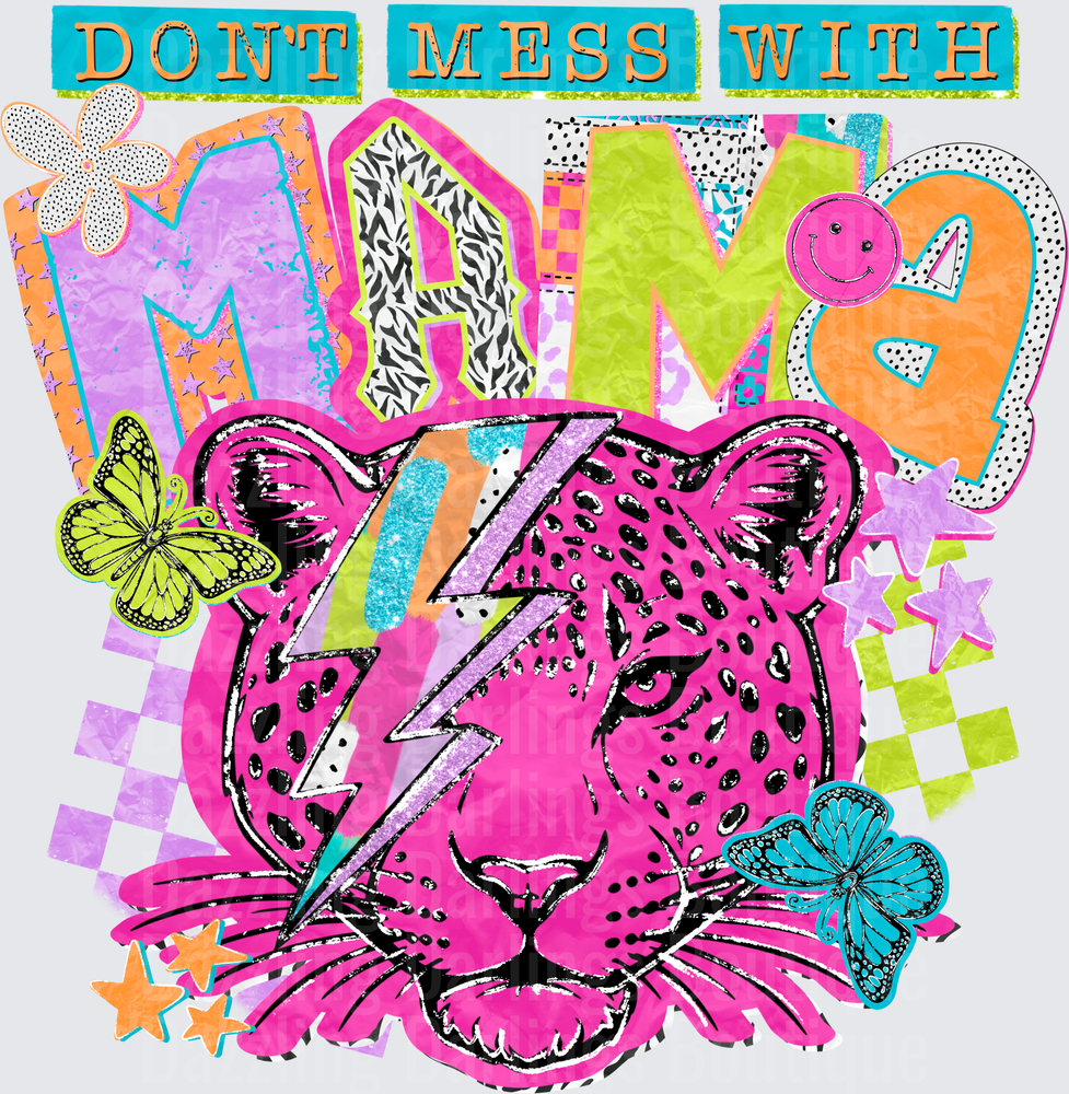 Don't Mess With Mama Pink Leopard Lightning Bolt Butterflies