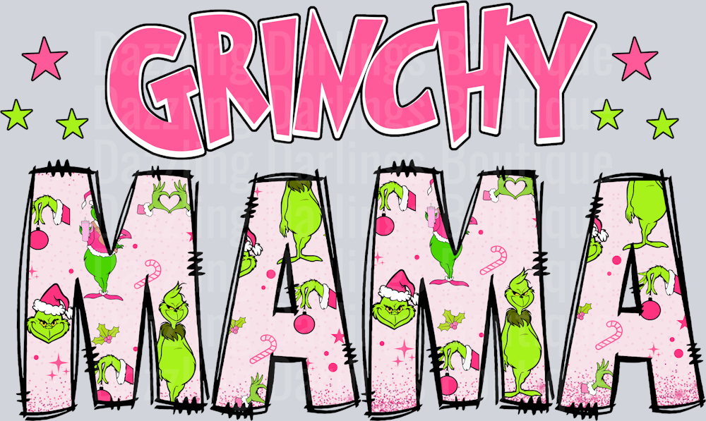 Grinchy Mama Pink Patterned Letters Stars