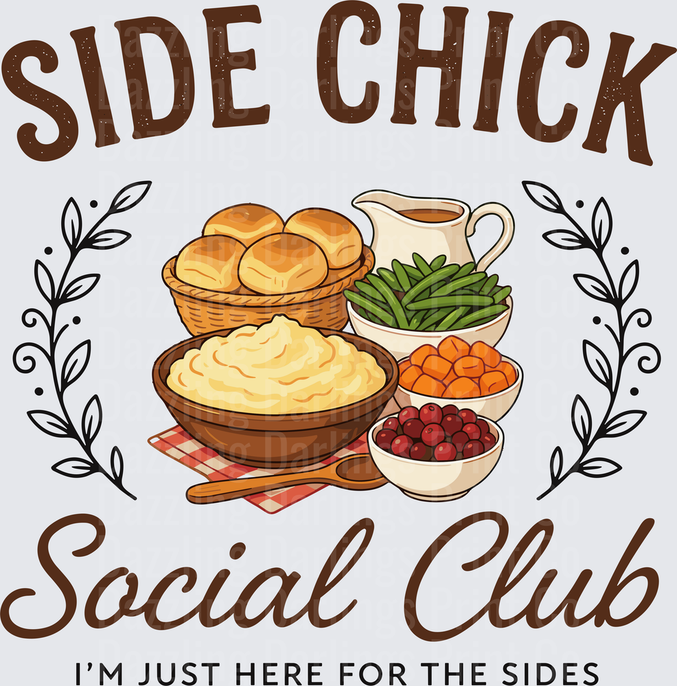 Side Chick Social Club Thanksgiving