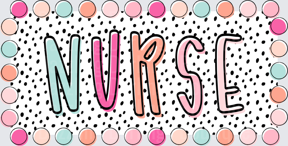 Colorful NURSE Text with Polka Dots and Circle Border