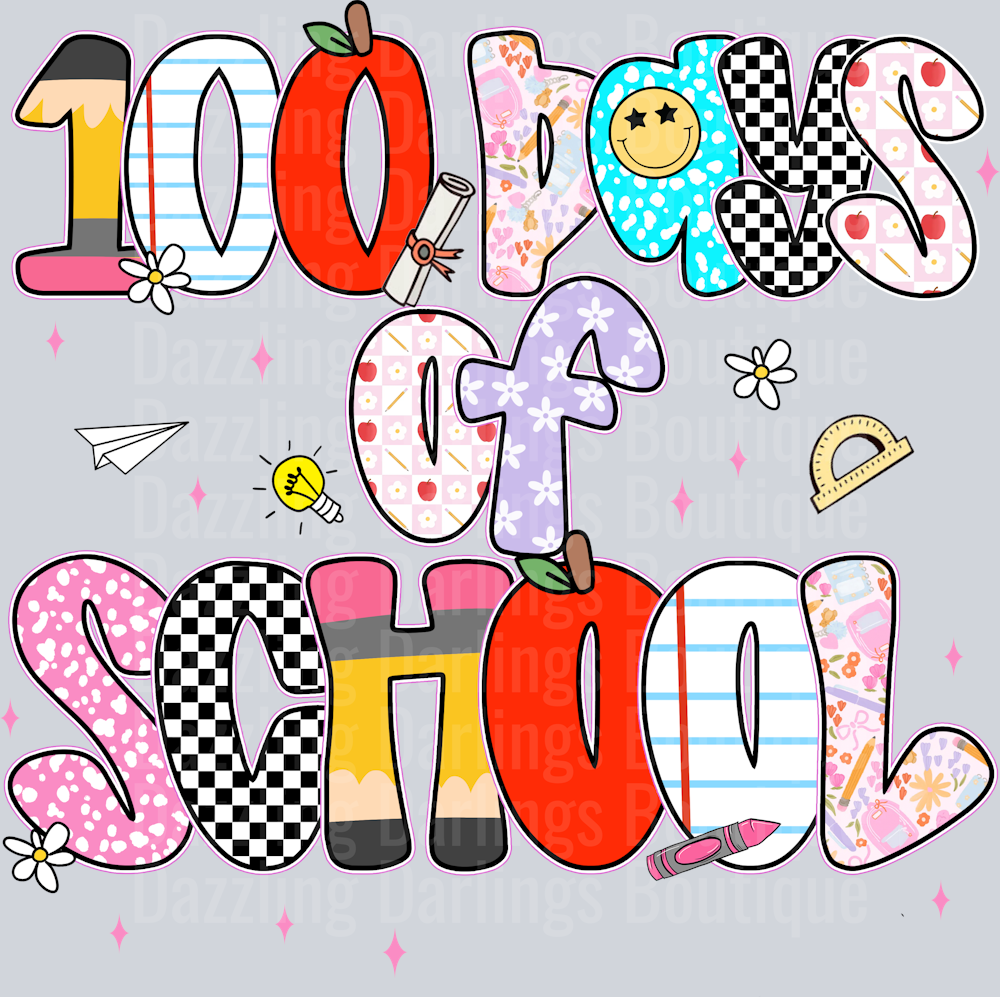 100 DAYS OF SCHOOL