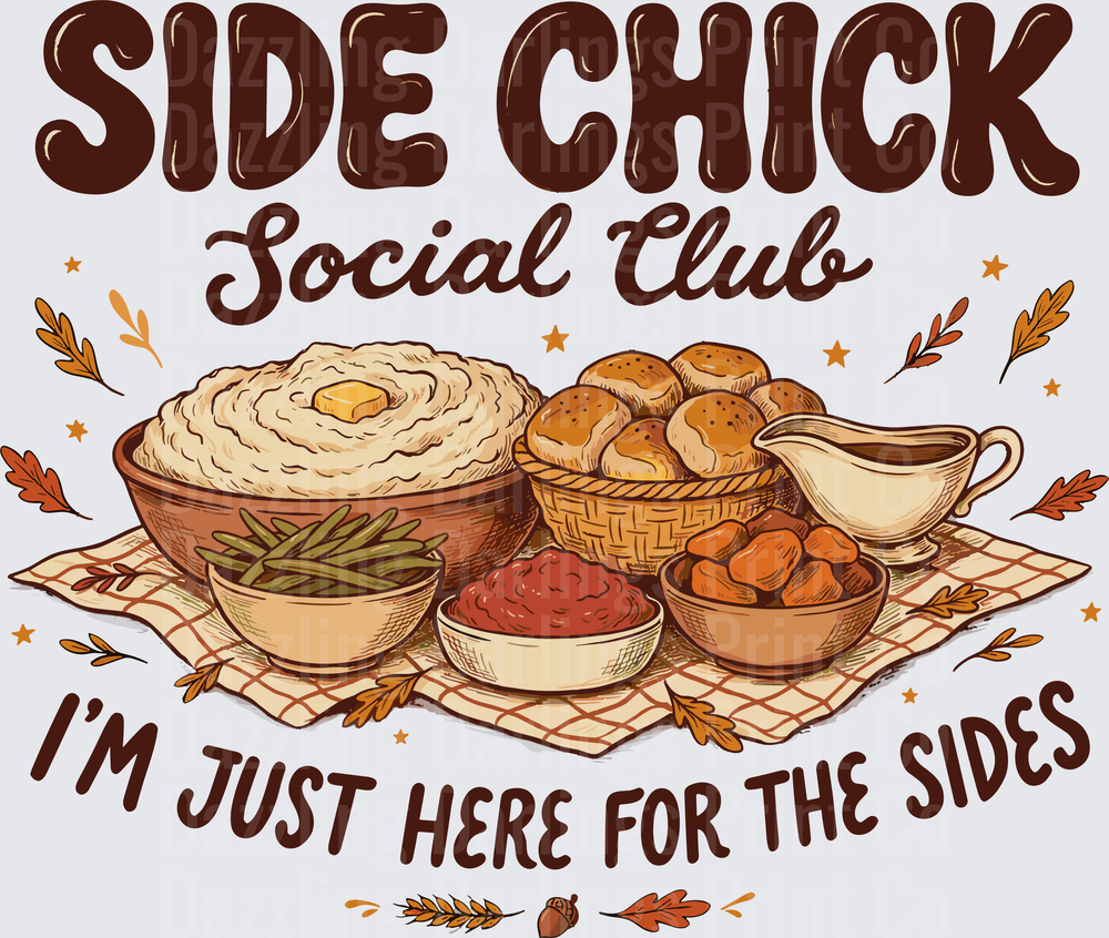 Side Chick Social Club Thanksgiving 2