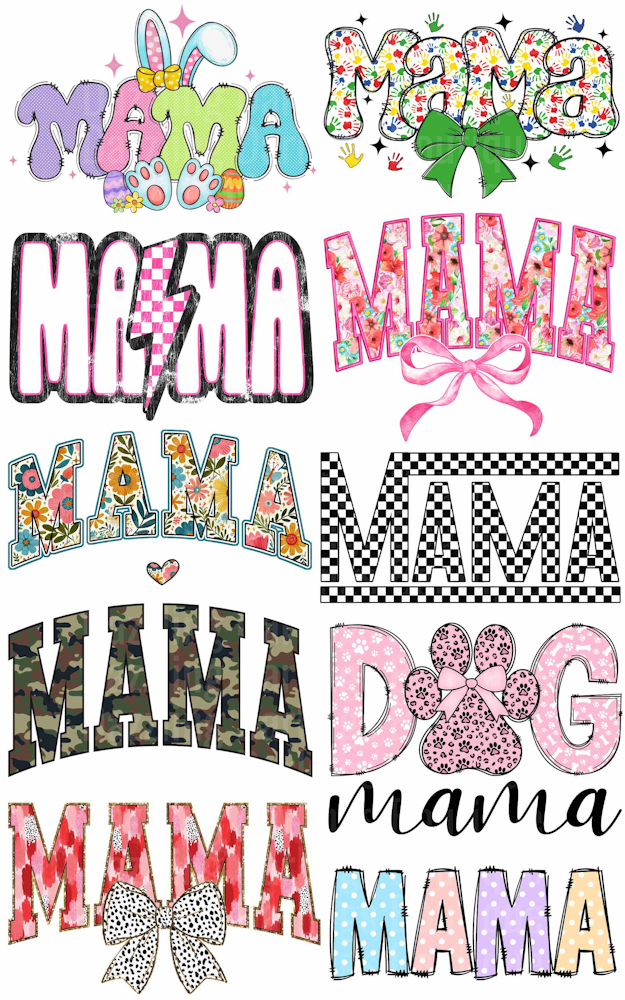 MAMA PREMADE GANG SHEET SIZE 22.5" X 36"