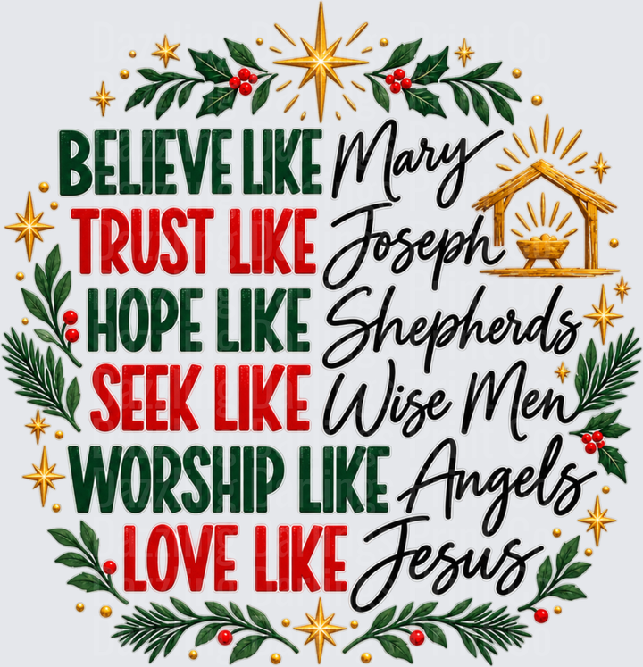 Believe like Mary, Trust like Joesph