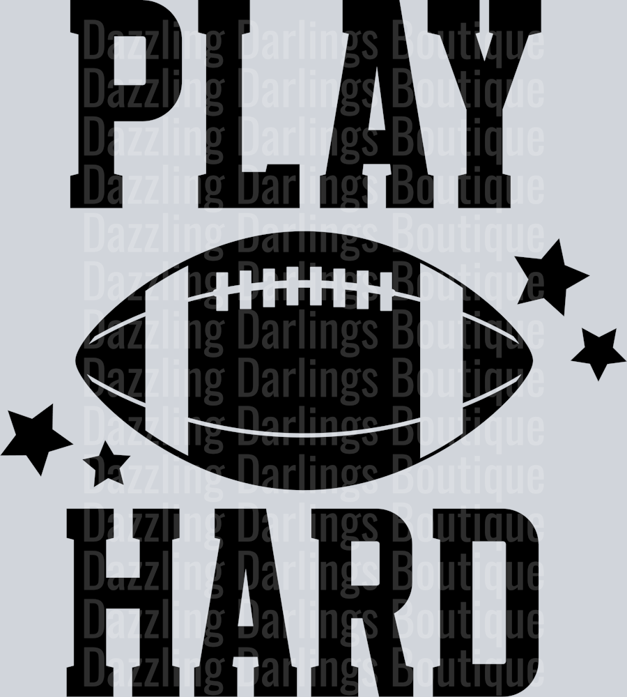 FOOTBALL PLAY HARD BLACK