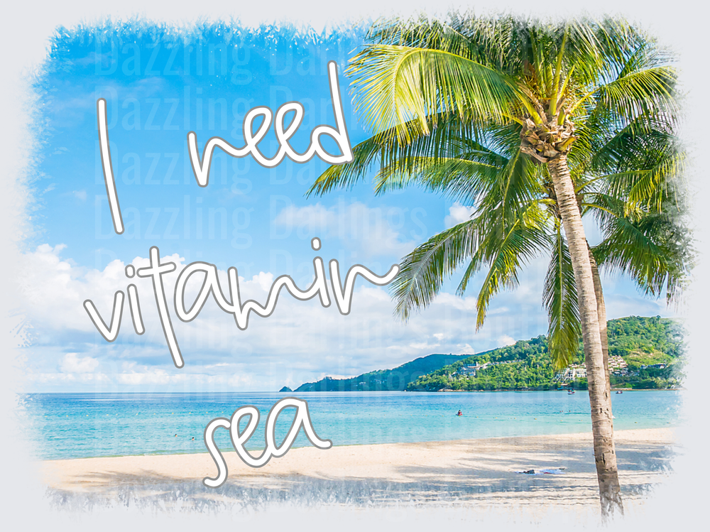 I Need Vitamin Sea Tropical Beach Paradise with Palm Tree
