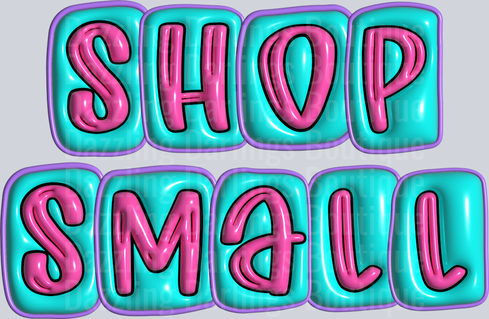 SHOP SMALL 3D