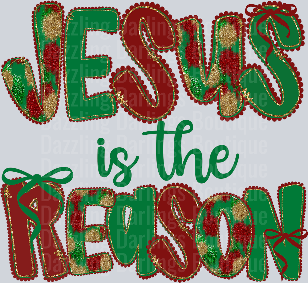 jesus is the reason