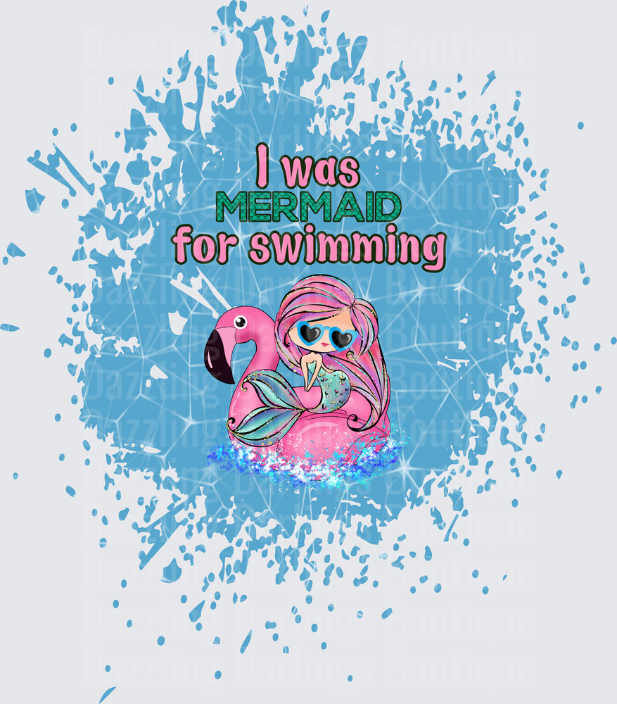 I Was Mermaid for Swimming Cute Girl with Pink Flamingo Float