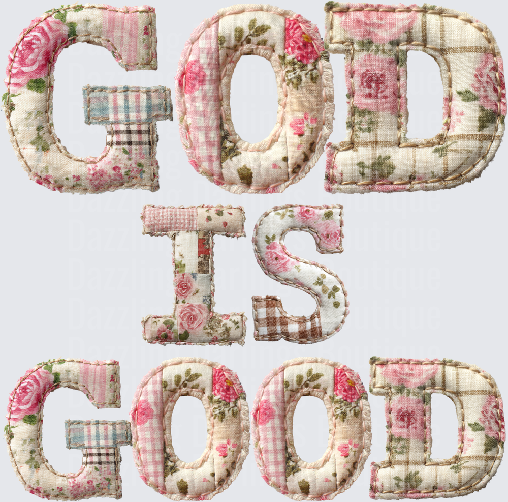 God Is Good Shabby Chic Floral Patchwork Quilted Letters