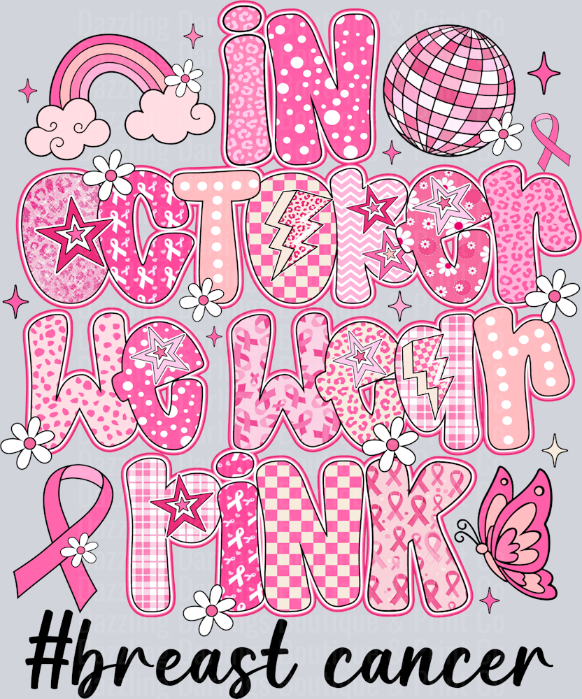 BREAST CANCER AWARENESS RIBBON IN OCTOBER WE WEAR PINK DOODLE LETTERS