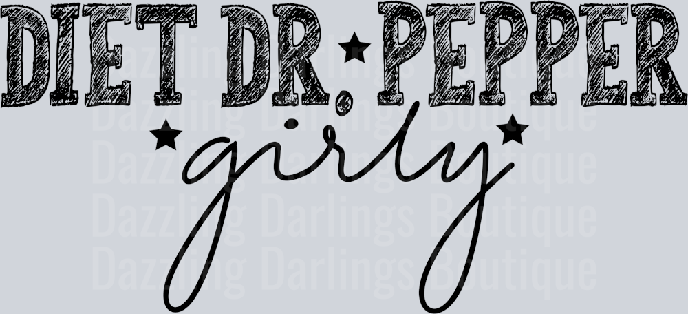 DIET DR PEPPER GIRLY