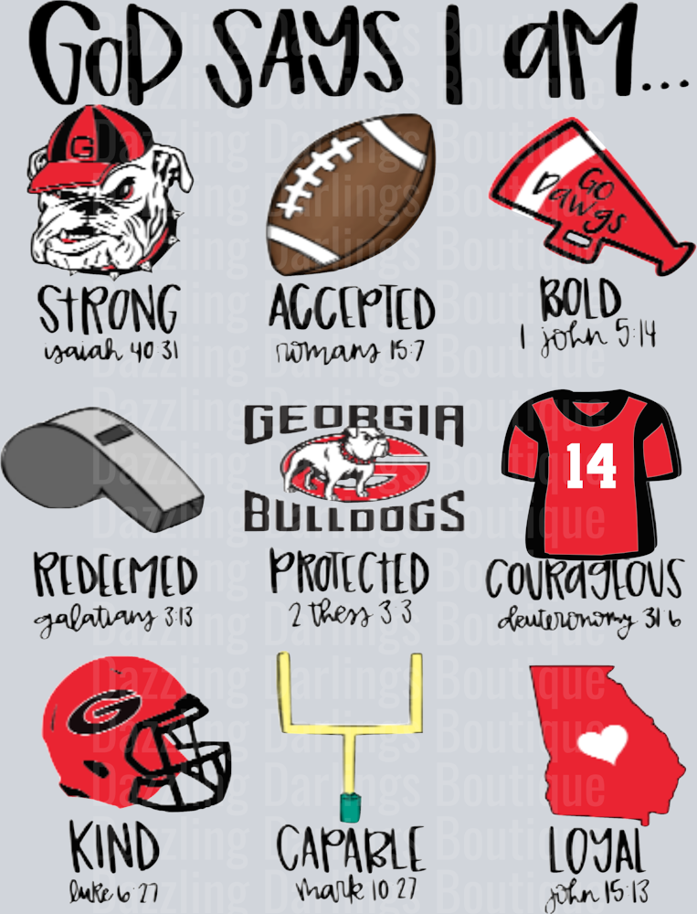 Georgia Bulldogs God Says I Am