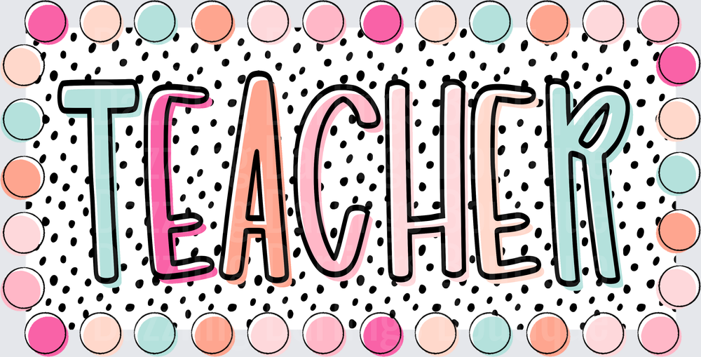 TEACHER Text with Colorful Polka Dot Circle Border Design