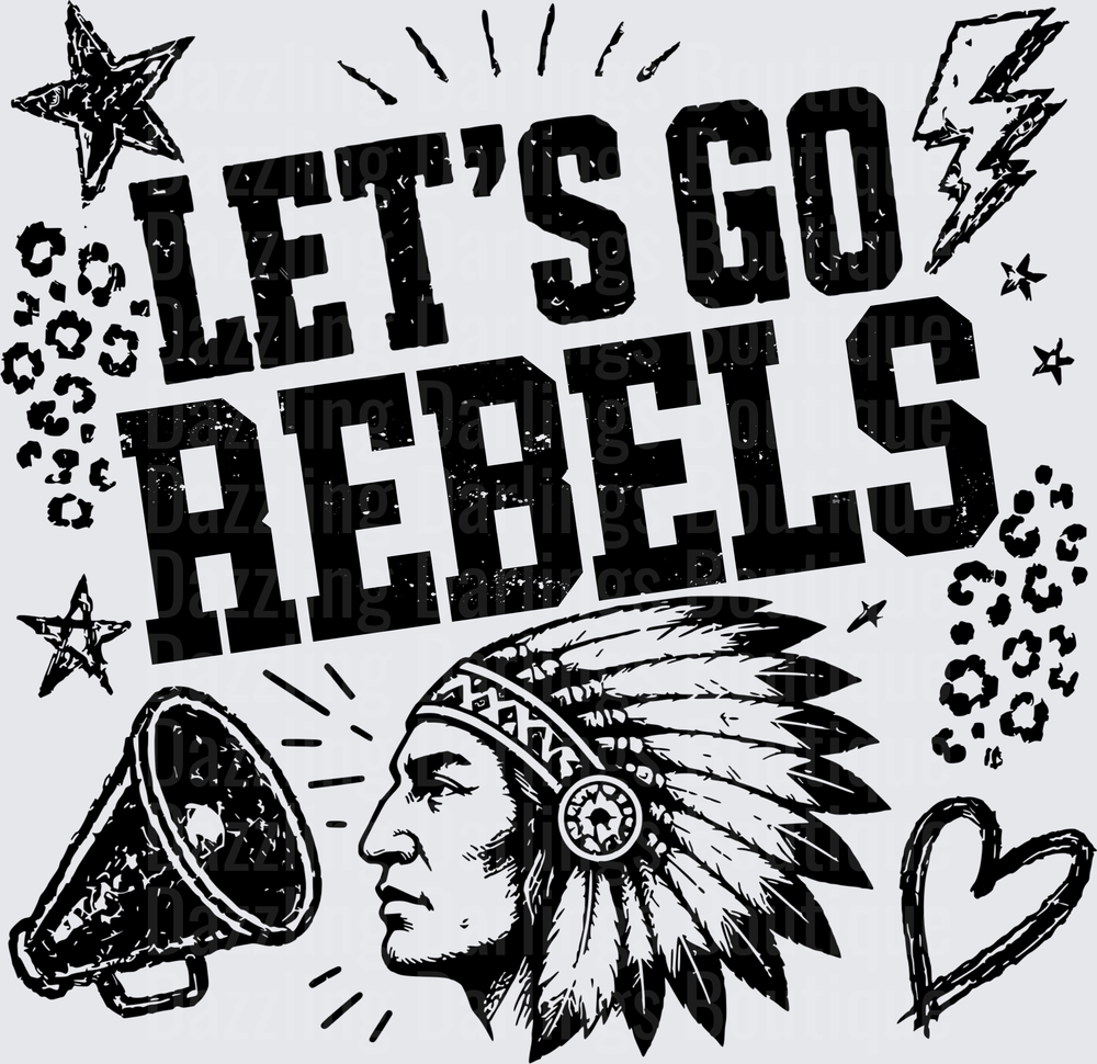 Let's Go Rebels Native Chief Mascot Spirit Grunge Design