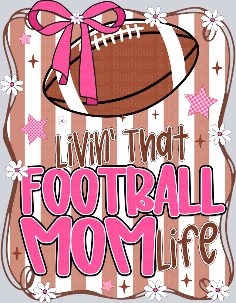 Livin That Football Mom Life Pink Bow Brown Stripes