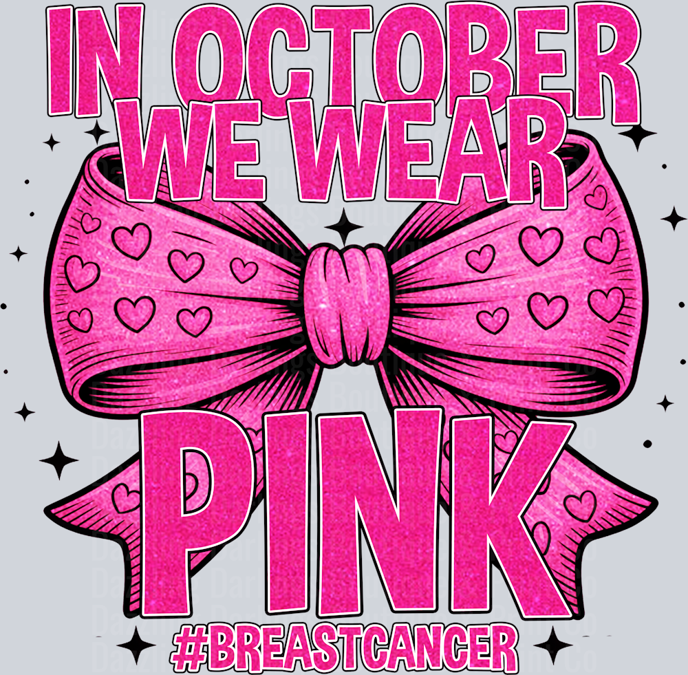 BREAST CANCER AWARENESS RIBBON PINK OUT IN OCTOBER