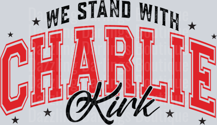 We Stand With Charlie Kirk Red Varsity