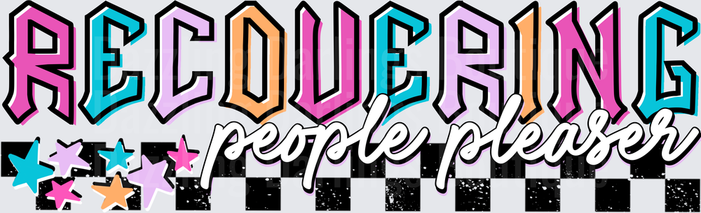 RECOVERING people pleaser Rainbow Block Letters with Stars