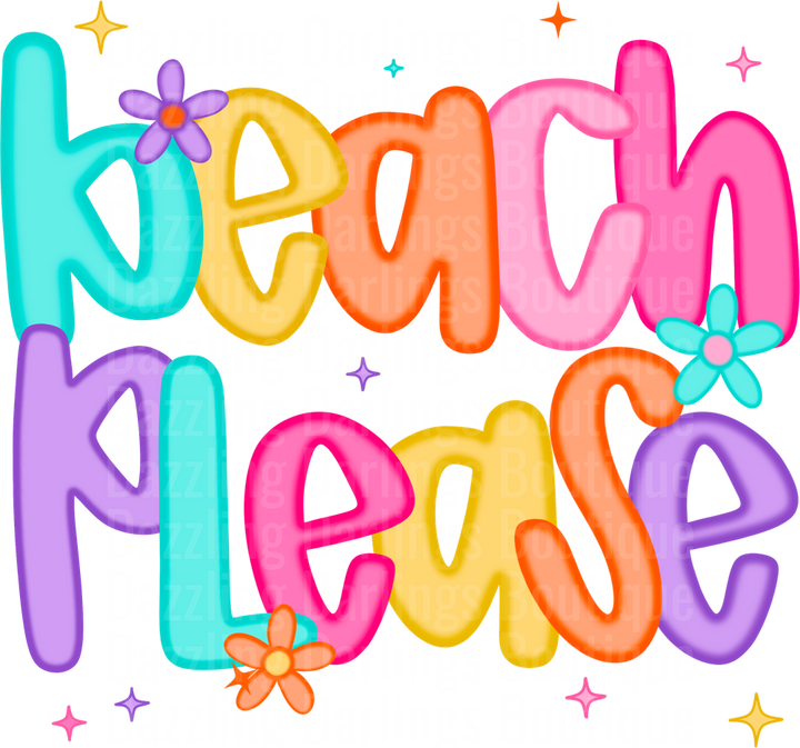 Beach Please Colorful Bubble Letters with Flowers and Stars