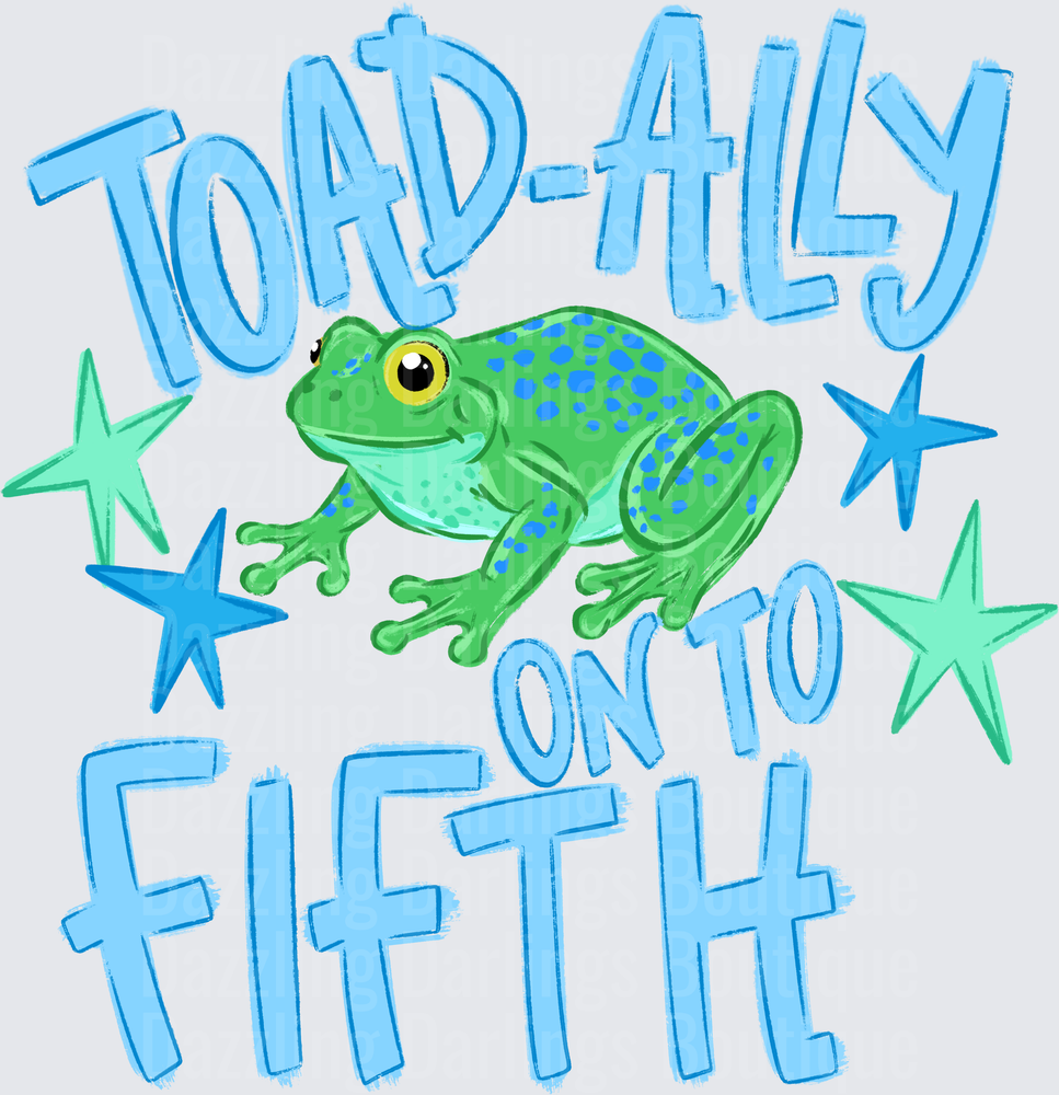 Toad-ally On To Fifth Grade Funny Frog Graduation Design