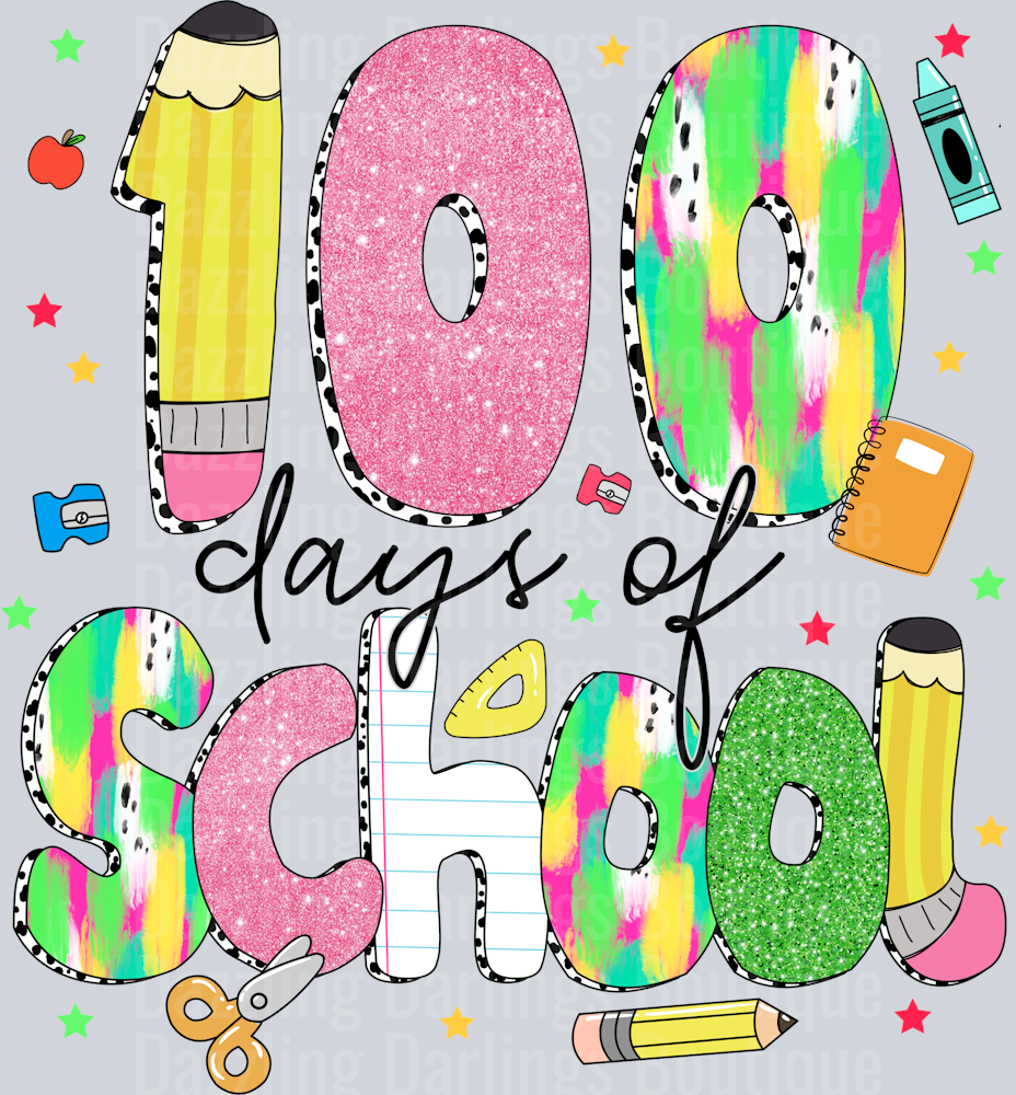 100 DAYS OF SCHOOL
