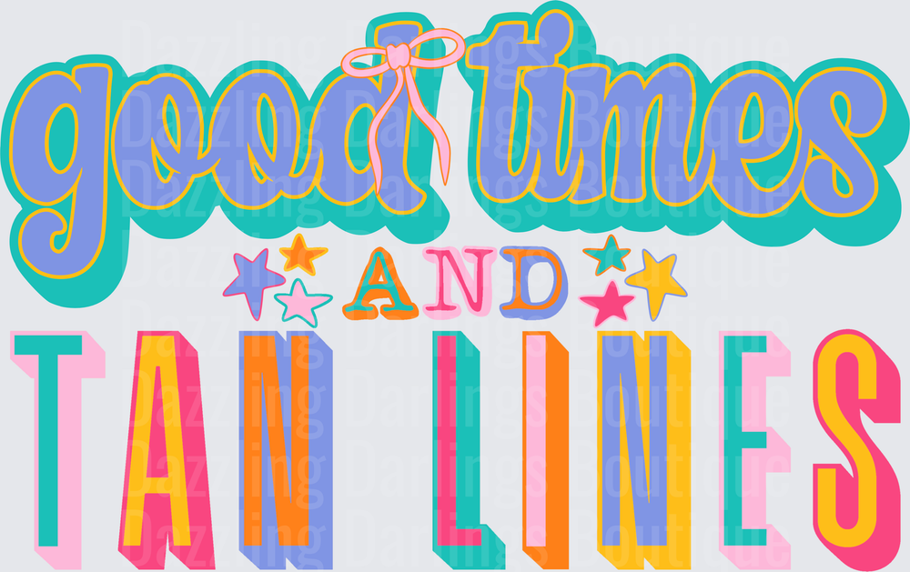 Good Times and Tan Lines Retro Summer Typography